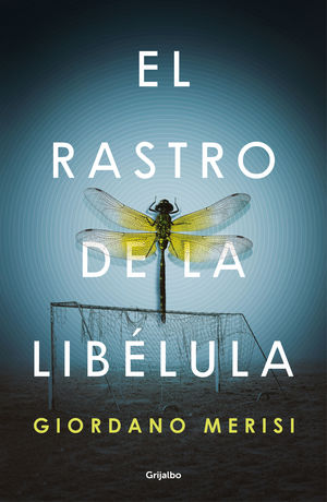 EL RASTRO DE LA LIBÉLULA