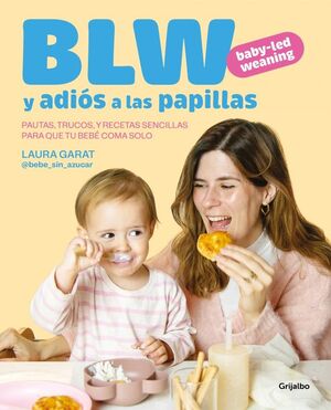 BABY LED WEANING Y ADIOS A LAS PAPILLAS