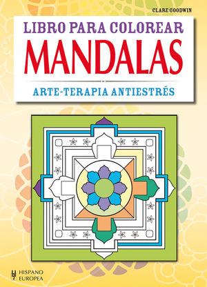 LIBRO PARA COLOREAR MANDALAS. ARTE-TERAPIA ANTIEST