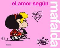 AMOR SEGUN MAFALDA,EL