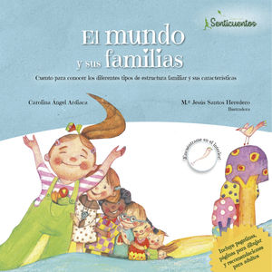 MUNDO Y SUS FAMILIAS. CUENTO PARA EXPLICAR LOS DIF