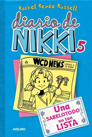 DIARIO DE NIKKI 5 - UNA SABELOTODO NO TAN LISTA