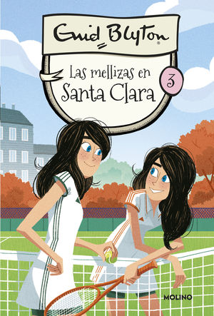 LAS MELLIZAS EN SANTA CLARA 3ª ED