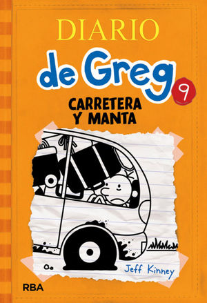 9.DIARIO DE GREG:CARRETERA Y MANTA