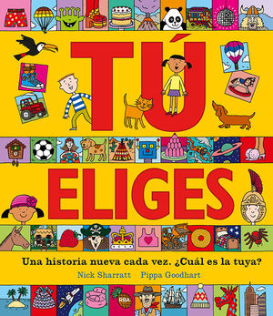 TÚ ELIGES - UNA HISTORIA NUEVA CADA VEZ. ¿CUÁL ES LA TUYA?