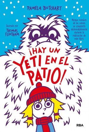 LA PANDILLA MISTERIO 3 - ¡HAY UN YETI EN EL PATIO!