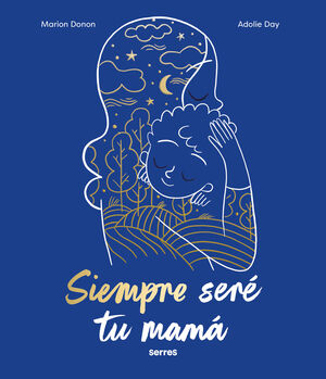 SIEMPRE SERE TU MAMA