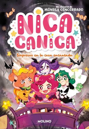 NICA CANICA 6 SORPRESAS EN LA CASA ENCANTADA