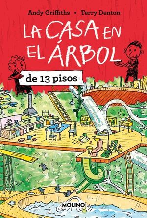 LA CASA EN EL ÁRBOL DE 13 PISOS (LA CASA EN EL ÁRBOL 1)