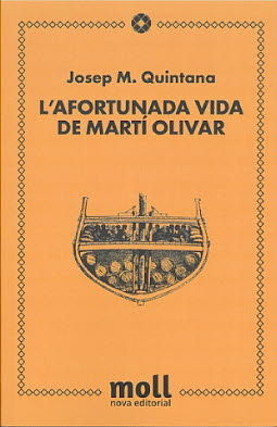 L'AFORTUNADA VIDA DE MARTÍ OLIVAR