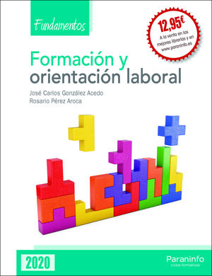 FORMACIÓN Y ORIENTACIÓN LABORAL. FUNDAMENTOS (EDICIÓN 2020)