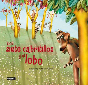 SIETE CABRITILLOS Y EL LOBO, LOS
