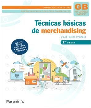 TÉCNICAS BÁSICAS DE MERCHANDISING 2.ª EDICIÓN 2023