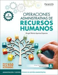 OPERACIONES ADMINISTRATIVAS DE RECURSOS HUMANOS 3.ª EDICION 2024