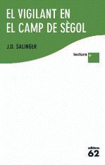 EL VIGILANT EN EL CAMP DE SÈGOL LECTURA PLUS