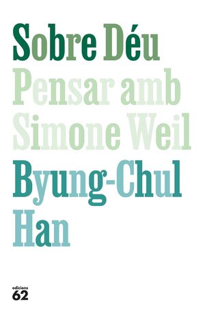 SOBRE DEU:PENSAR AMB SIMONE WEIL