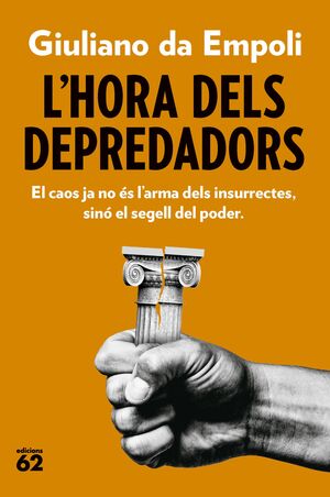 HORA DELS DEPREDADORS, L'