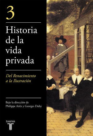 HISTORIA DE LA VIDA PRIVADA III - (2017)