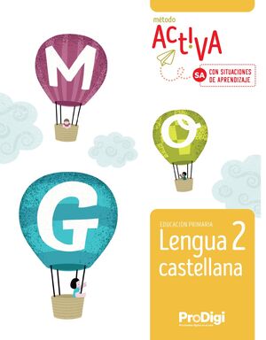 LENGUA CASTELLANA 2 EP- NUEVO ACTIVA (SA)-PRODIGI