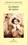 MUJER DE NIEVE, LA (PN 609)