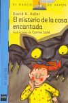 EL MISTERIO DE LA CASA ENCANTADA