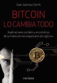 BITCOIN LO CAMBIA TODO