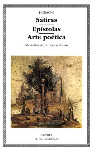 SÁTIRAS; EPÍSTOLAS; ARTE POÉTICA