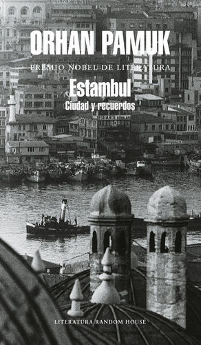 ESTAMBUL, CIUDAD Y RECUERDOS