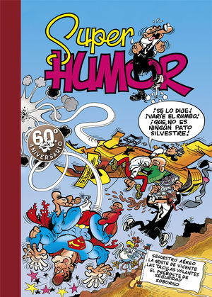 SUPER HUMOR MORTADELO 11. F. IBÁÑEZ. 9788440644893 Llibreria Drac Màgic