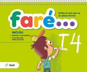 3 ANYS - FARE I4 - QUAD ESTIU (NOVA VERSIO)