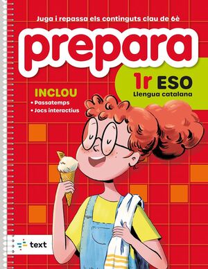 EP 6 - PREPARA 1R ESO LLENGUA CATALANA - QUAD ESTI