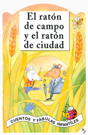 EL RATÓN DE CAMPO Y EL RATÓN DE CIUDAD