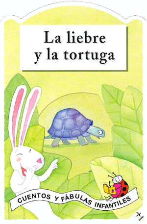 LA LIEBRE Y LA TORTUGA