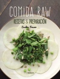 COMIDA RAW. RECETAS Y PREPARACIÓN