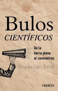 BULOS CIENTÍFICOS TIERRA