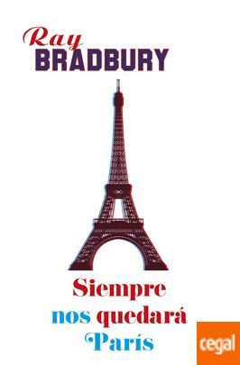 SIEMPRE NOS QUEDARÁ PARÍS