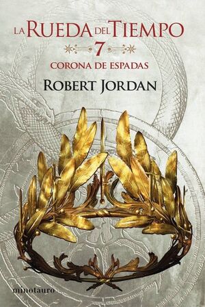 LA CORONA DE ESPADAS (RUEDA DE