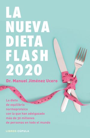 LA NUEVA DIETA FLASH 2020