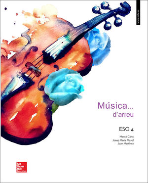 LA - MUSICA 4 ESO CATALUNYA. LLIBRE ALUMNE.