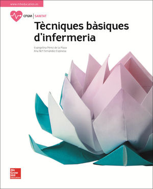 LA - TECNIQUES BASIQUES D'INFERMERIA. LLIBRE ALUMNE.