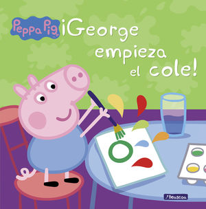 PEPPA PIG. ¡GEORGE EMPIEZA EL COLE!