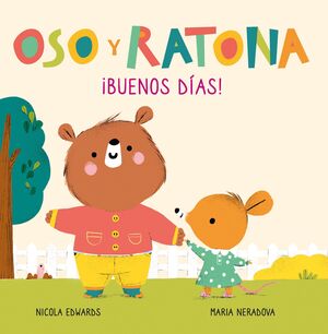 OSO Y RATONA - ¡BUENOS DÍAS!