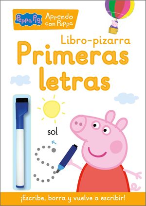 PRIMERAS LETRAS (LIBRO-PIZARRA) (PEPPA PIG. CUADERNO DE ACTIVIDAD