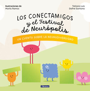 CONECTAMIGOS Y EL FESTIVAL DE NEUROPOLIS