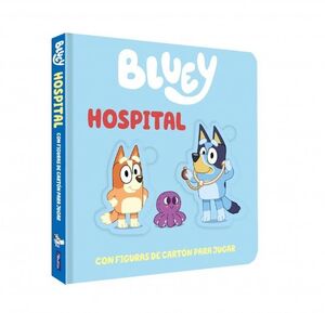 BLUEY. HOSPITAL