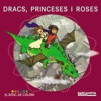 DRACS, PRINCESES I ROSES