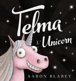 TELMA L'UNICORN