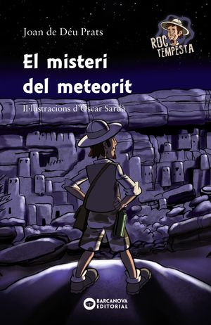 (CAT).MISTERI DEL METEORIT, EL.(LLIBRES INFANTILS