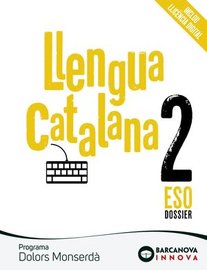 DOLORS MONSERDÀ 2 ESO. LLENGUA CATALANA