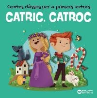 CATRIC CATROC, CONTES CLÀSSICS